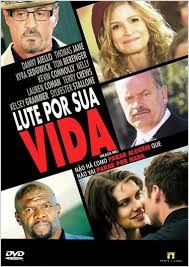 Lute Por Sua Vida  (2014)