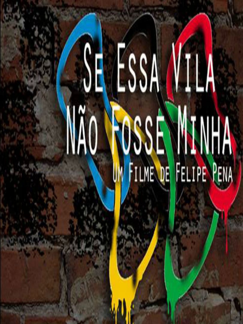 Se Essa Vila Não Fosse Minha  (2014)