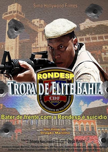RONDESP - Tropa de Elite Bahia (2016)