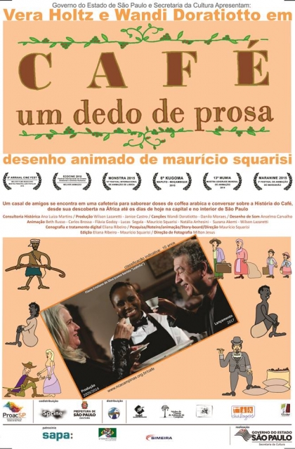 Café, um Dedo de Prosa  (2014)