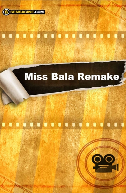 Miss Bala (2018)