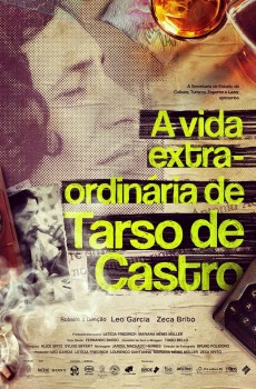 A Vida Extra-ordinária de Tarso de Castro (2016)