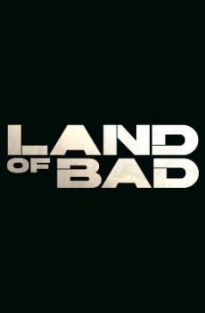 Land of Bad (2024)
